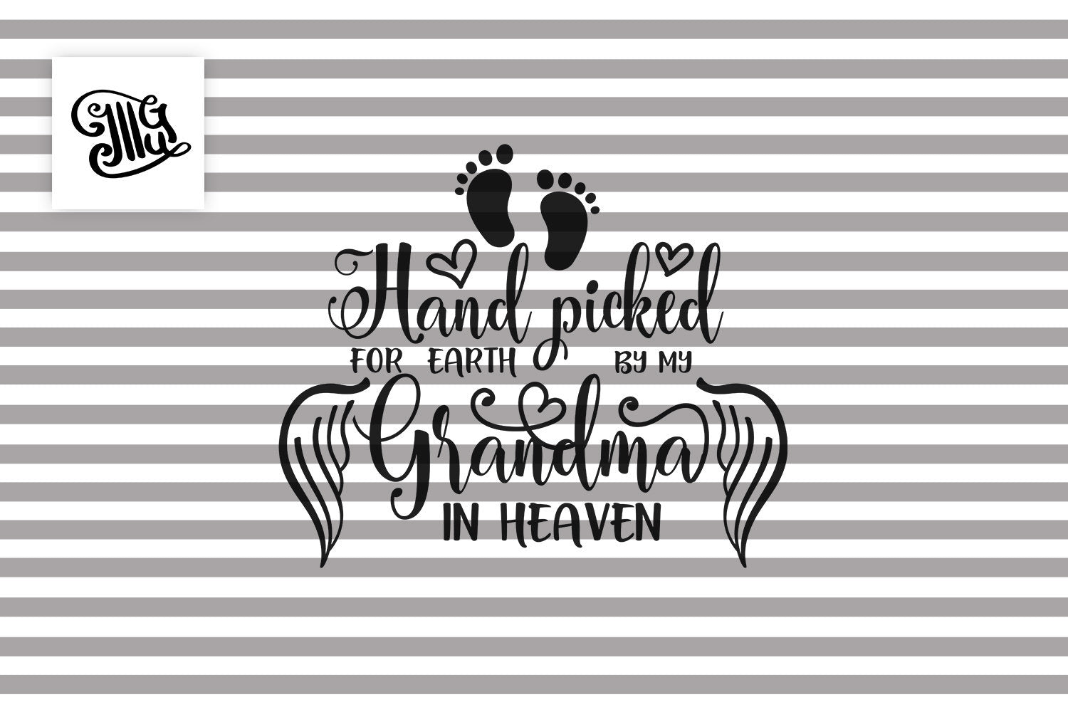 Download Handpicked by Grandma in Heaven Svg | Quotes About Grandma ...