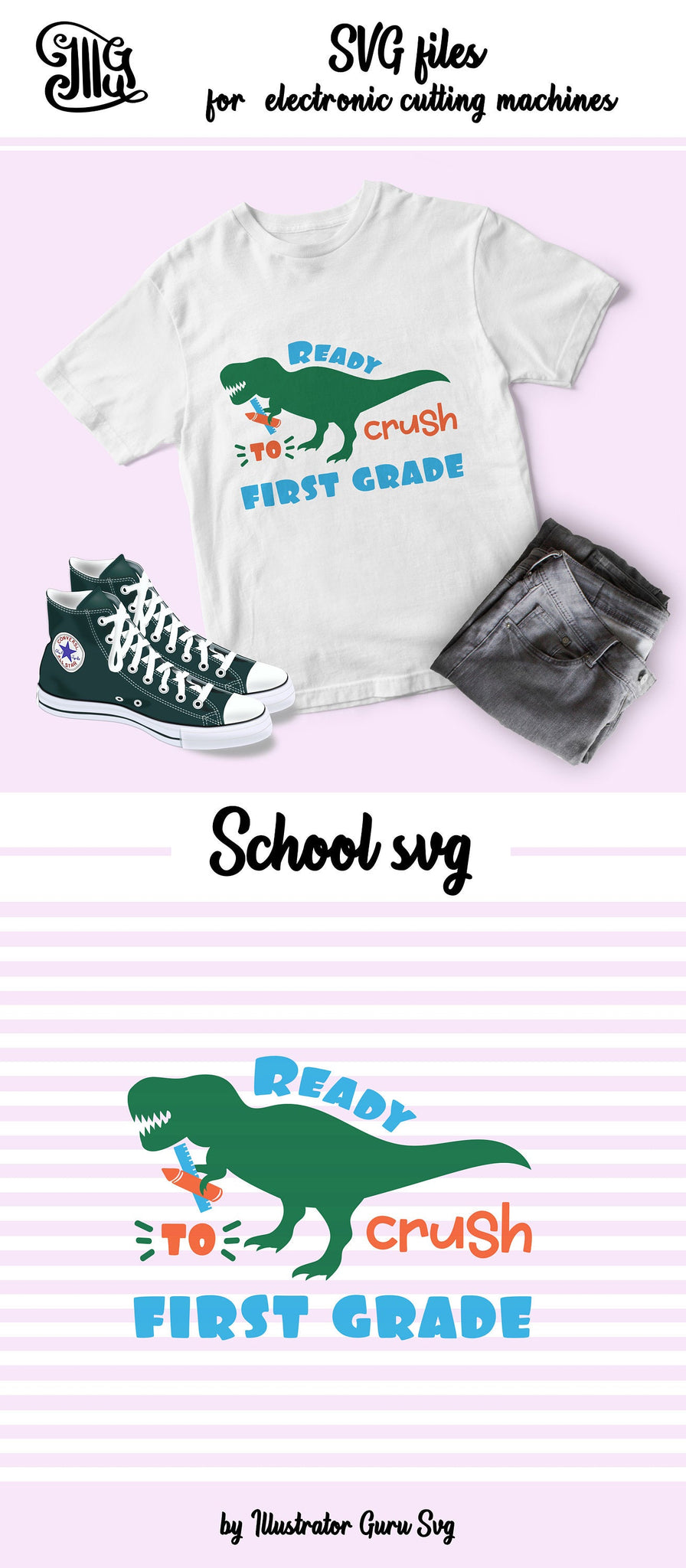 Download Ready To Crush First Grade Svg First Grade Boy Svg First Grade Svg Illustrator Guru