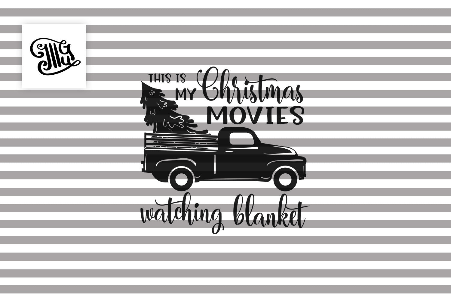 This is my Christmas movies watching blanket svg ...