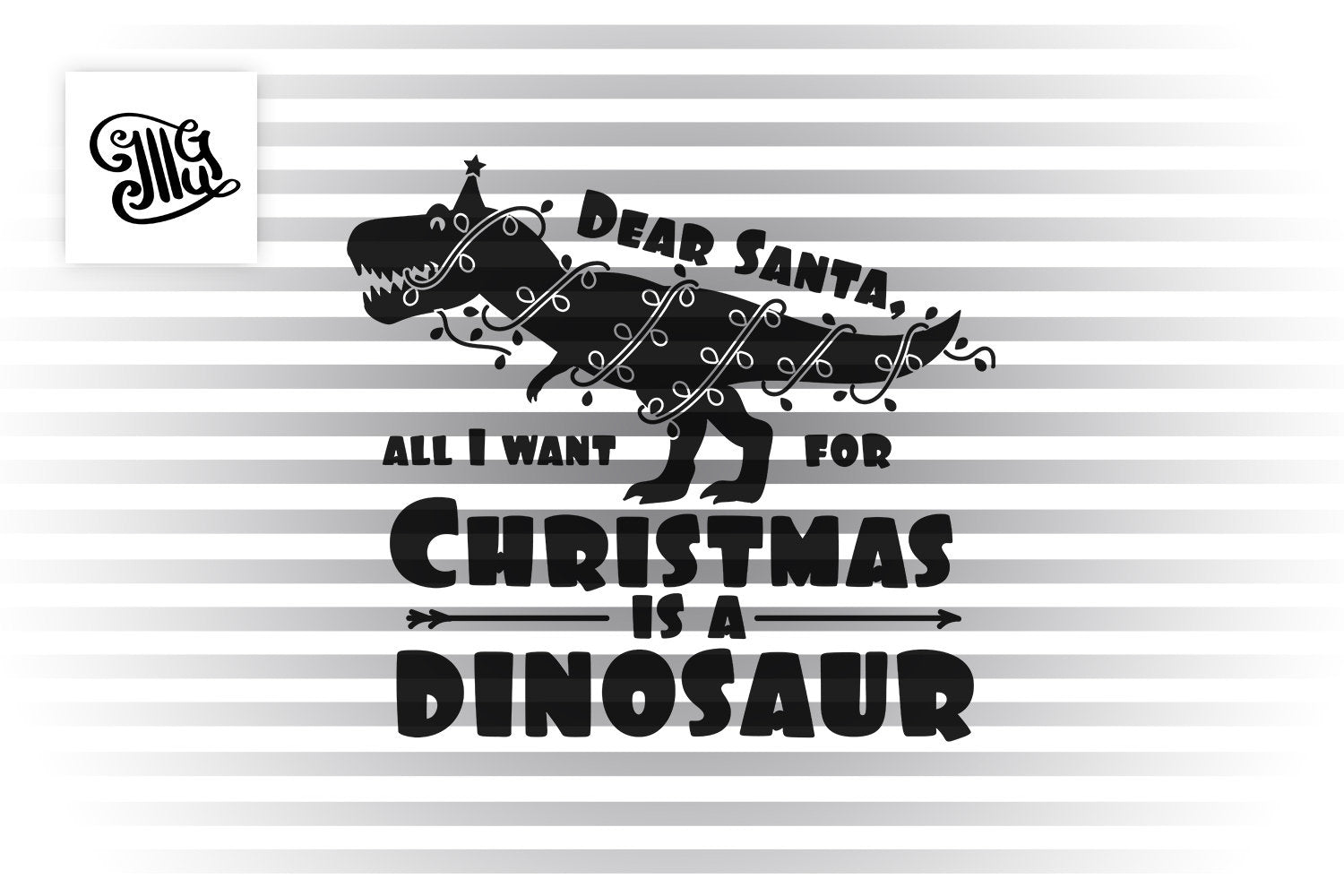 Download Dear Santa All I Want For Christmas Is A Dinosaur Svg Christmas Dino Illustrator Guru