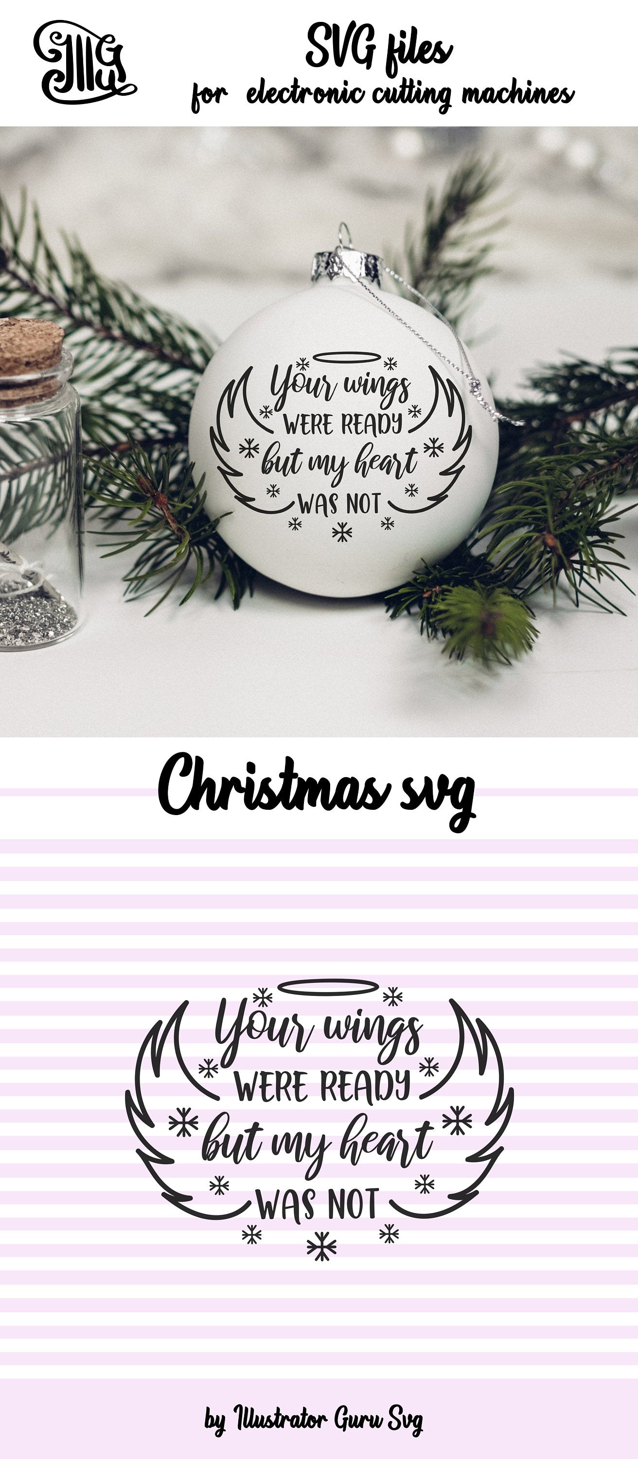 Download Your Wings Were Ready But My Heart Was Not Svg Memorial Svg Christma Illustrator Guru