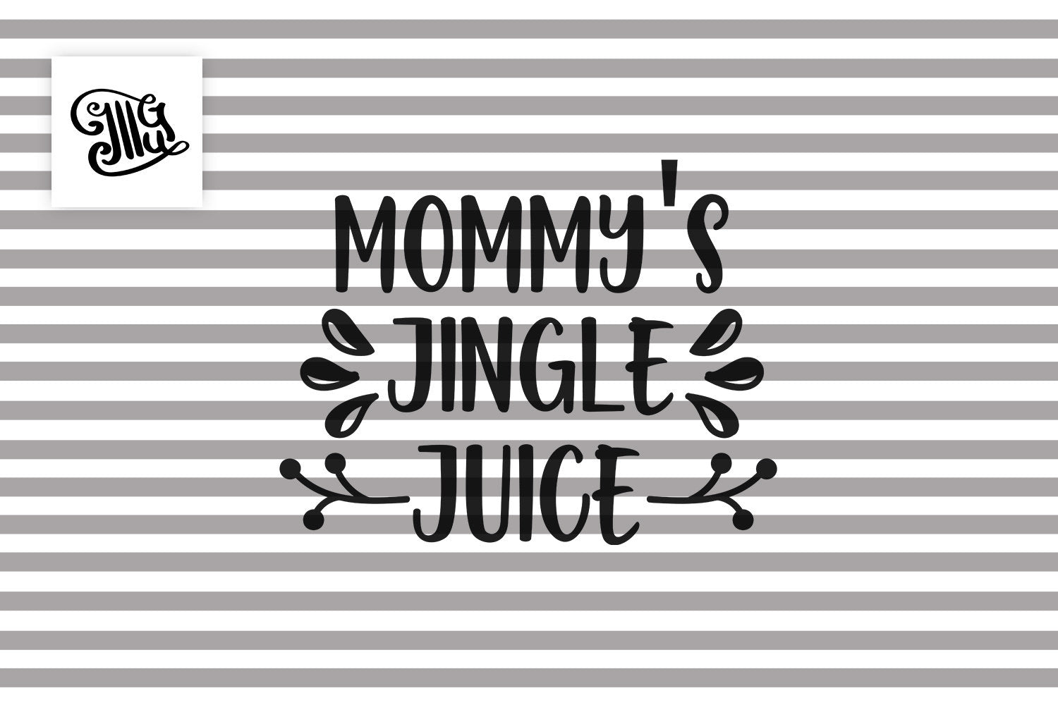 Free Free Mom Juice Svg 19 SVG PNG EPS DXF File