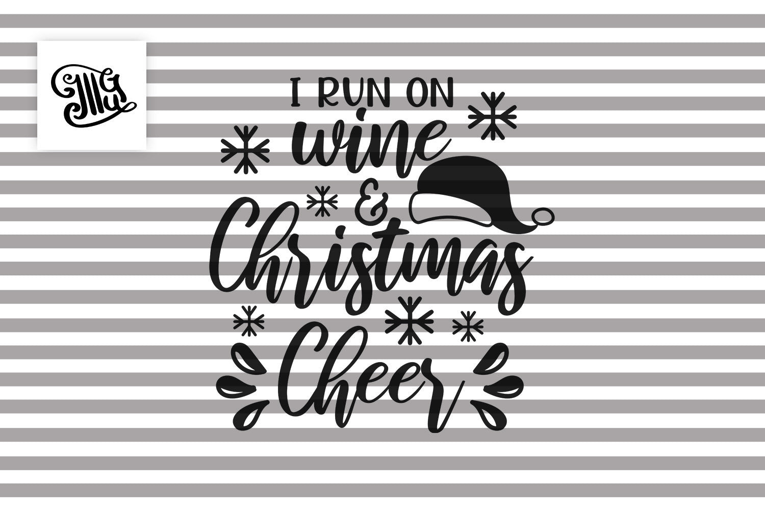 Download I run on wine and Christmas cheer svg, DIGITAL FILES ...