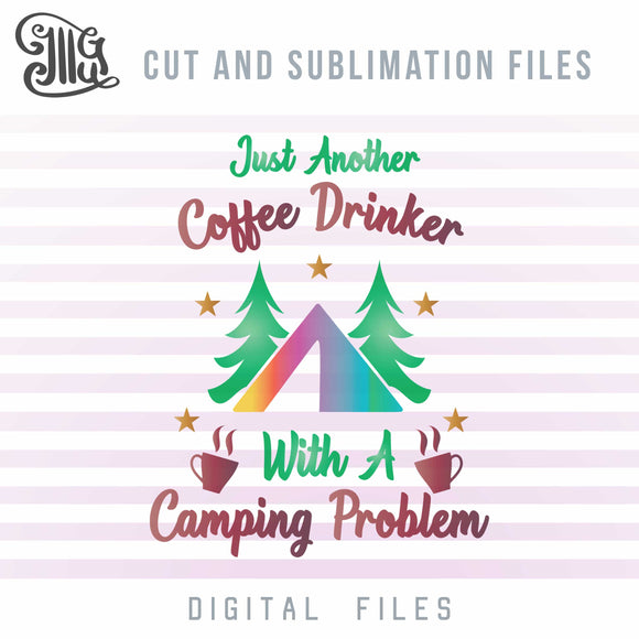 Download Funny Camping Svg Camper Svg Coffee Svg Files Camping Cut Files Su Illustrator Guru