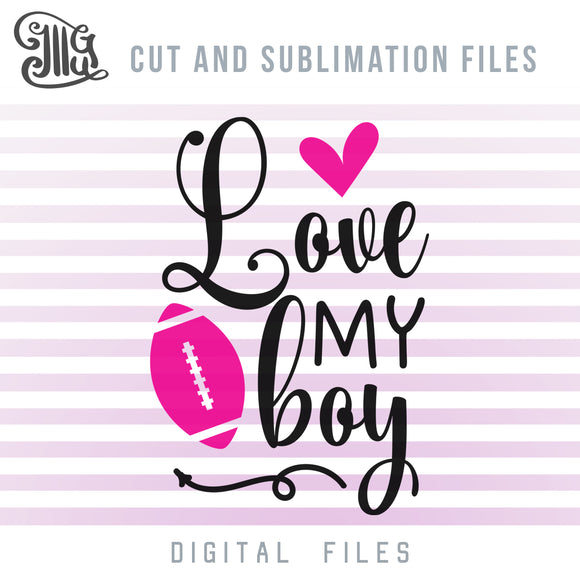Free Free 134 Love My Boy Svg SVG PNG EPS DXF File