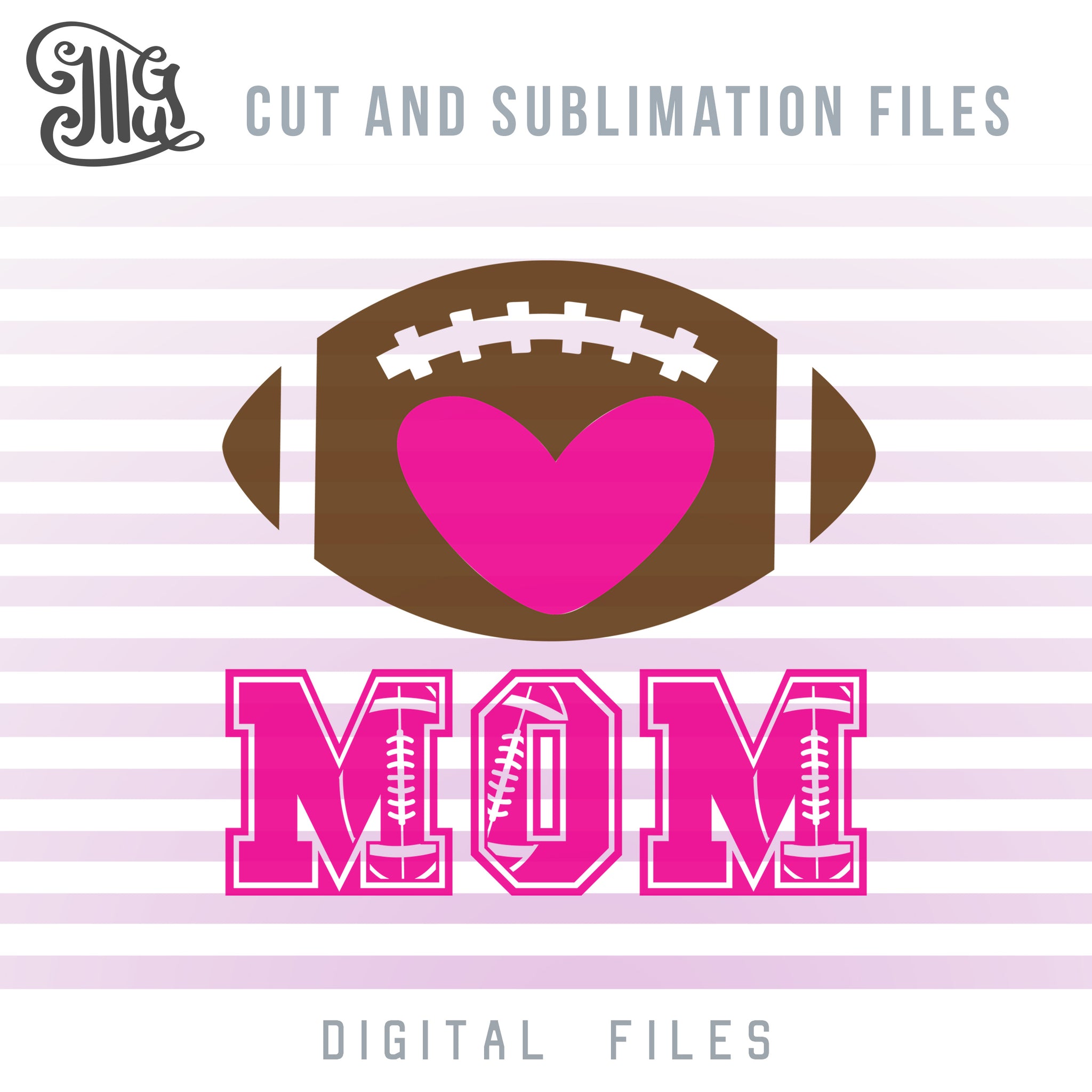 Download Football Mom Svg Files Football Heart Clipart Football Monogram Png Illustrator Guru
