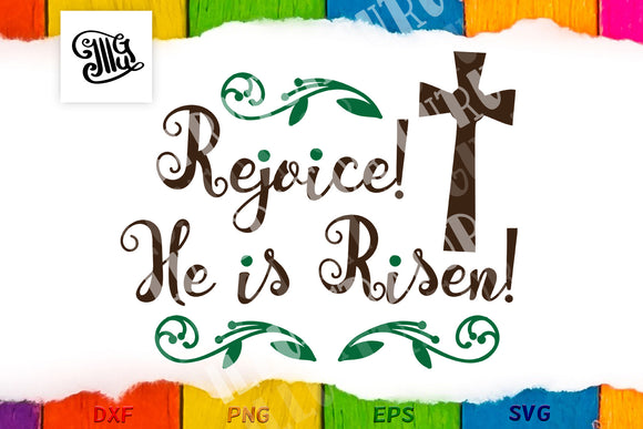 Rejoice He Is Risen Svg Religious Easter Svg Christian Easter Svg Illustrator Guru