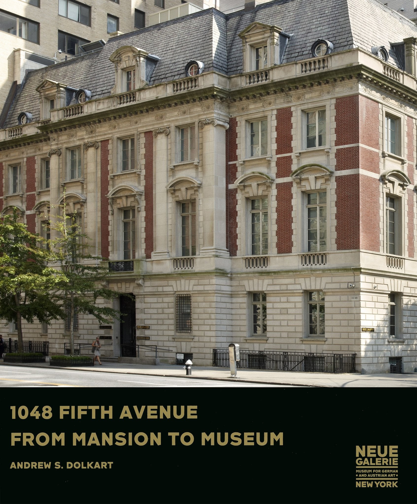 From Mansion to Museum by Andrew S. Dolkart