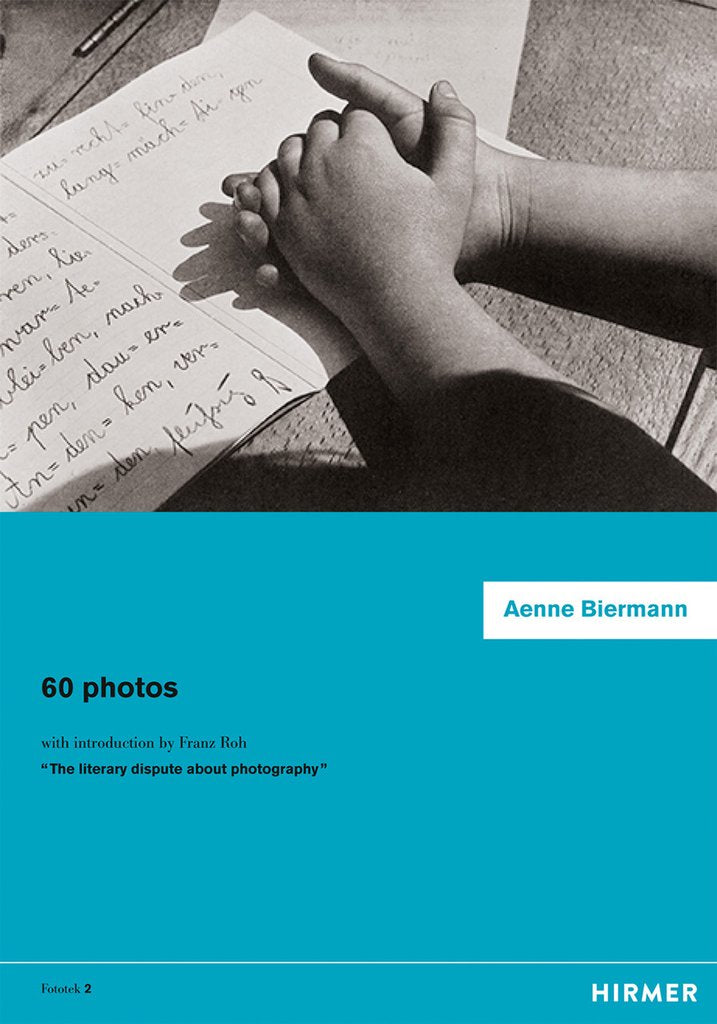 Aenne Biermann: 60 photos, edited by Hans-Michael.