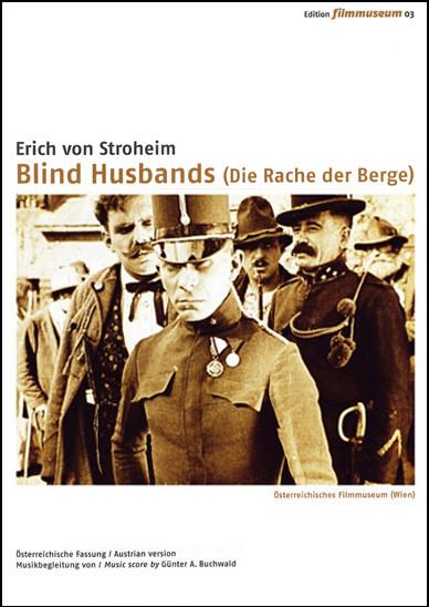 Blind Husbands. Directed by Erich von Stroheim.