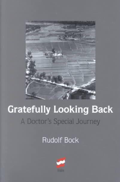 Gratefully Looking Back: A Doctor's Special Journey