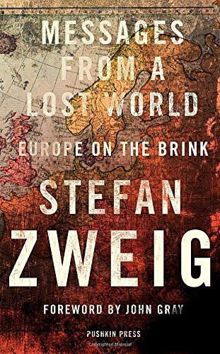 Messages From A Lost World: Europe on the Brink