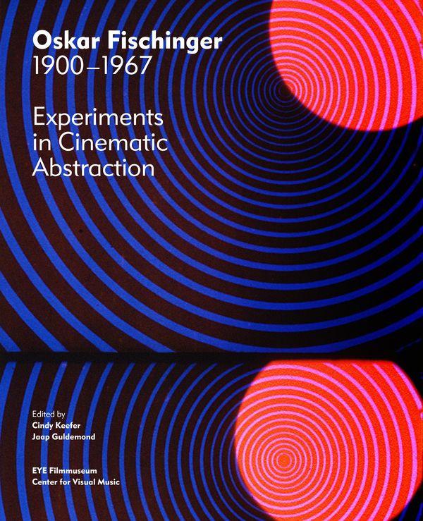 Oskar Fischinger: 1900-1967