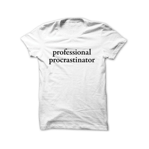 Statement Singapore T-shirt Design - Professional Procrastinator T-shirt