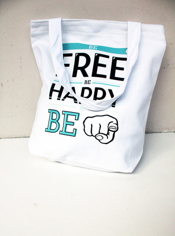 TREA Design - Be Free Be Happy Be You Tote Bag