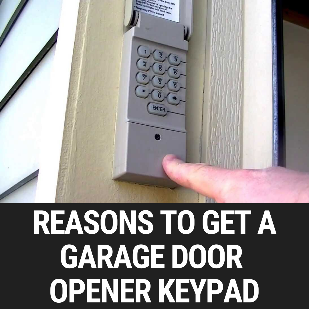 52  Can you add a keypad to a garage door opener Central Cost
