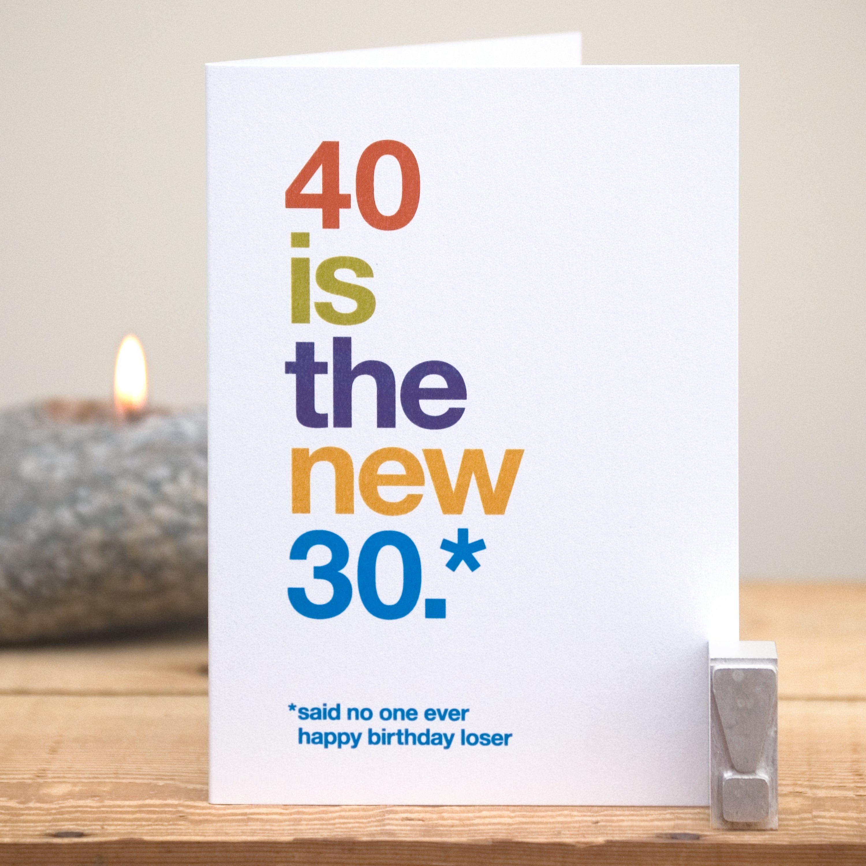 Funny 40th Birthday Card Wordplay Design Reviews On Judgeme