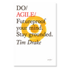 Do Agile - Futureproof your mind. Stay grounded