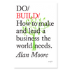 Do Build - How to make and lead a business the world needs