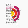 Do Sing - Reclaim your voice. Find your singing tribe - Audiobook