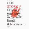 Do Story – How to tell your story so the world listens - Audiobook
