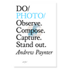 Do Photo - Observe. Compose. Capture. Stand out.