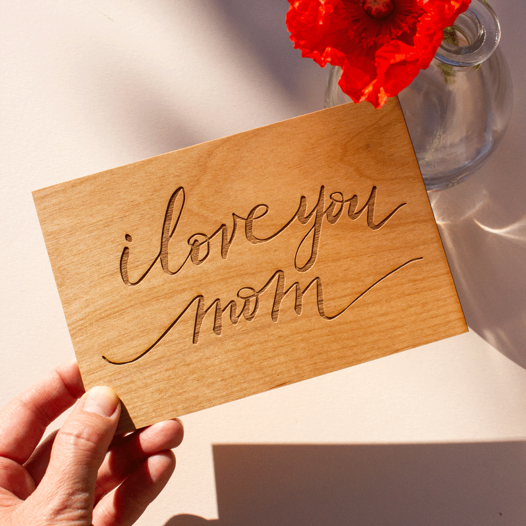 I Love You Mom Mother S Day Wood Card Hereafter