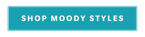 Shop moody styles