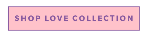 Shop the Love Collection