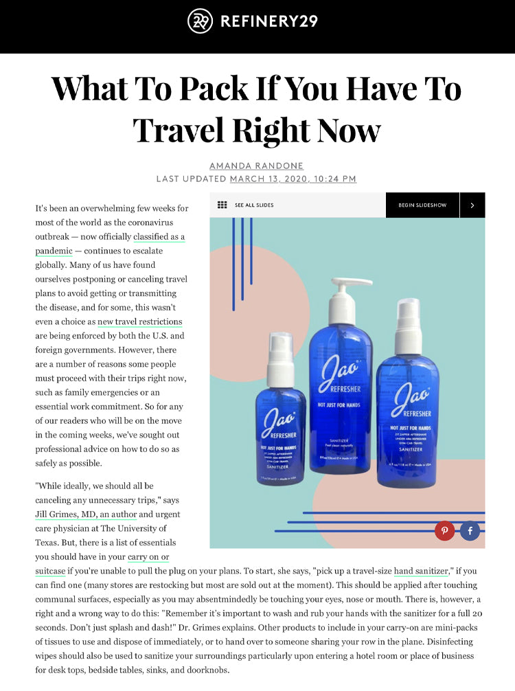 Refinery 29: What to Pack If You Had To Travel Jao Refresher