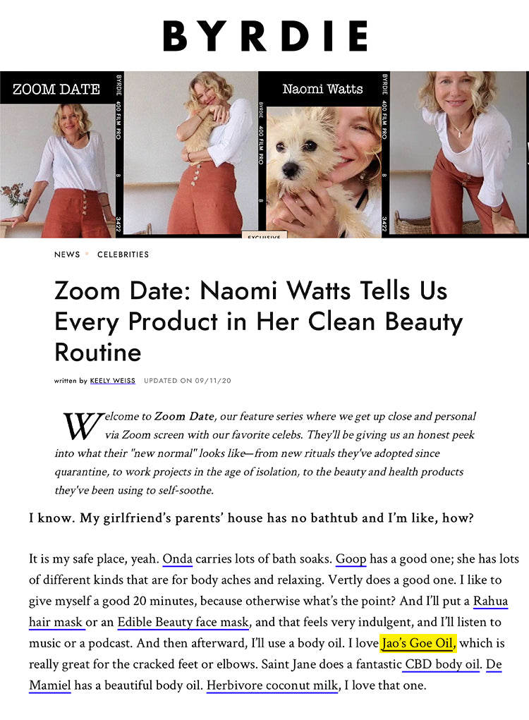 Byrdie: Naomi Watts Tells Us Her Beauty Routine Goe Oil