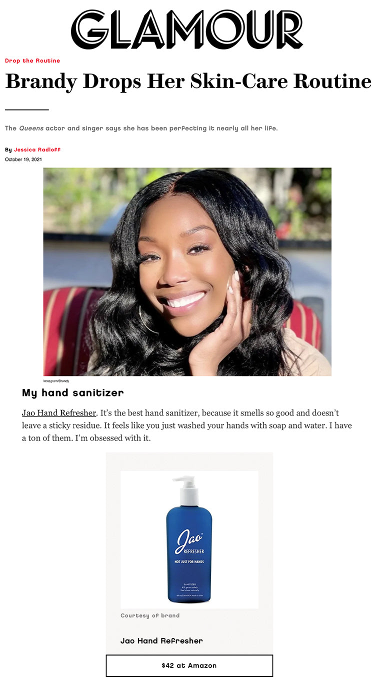 Glamour: Brandy Drops Her Skin Routine Jao Hand Refresher