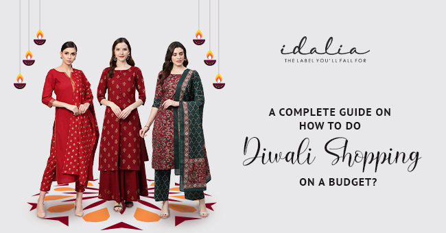 A Complete Guide On How To Do Diwali Shopping On A Budget