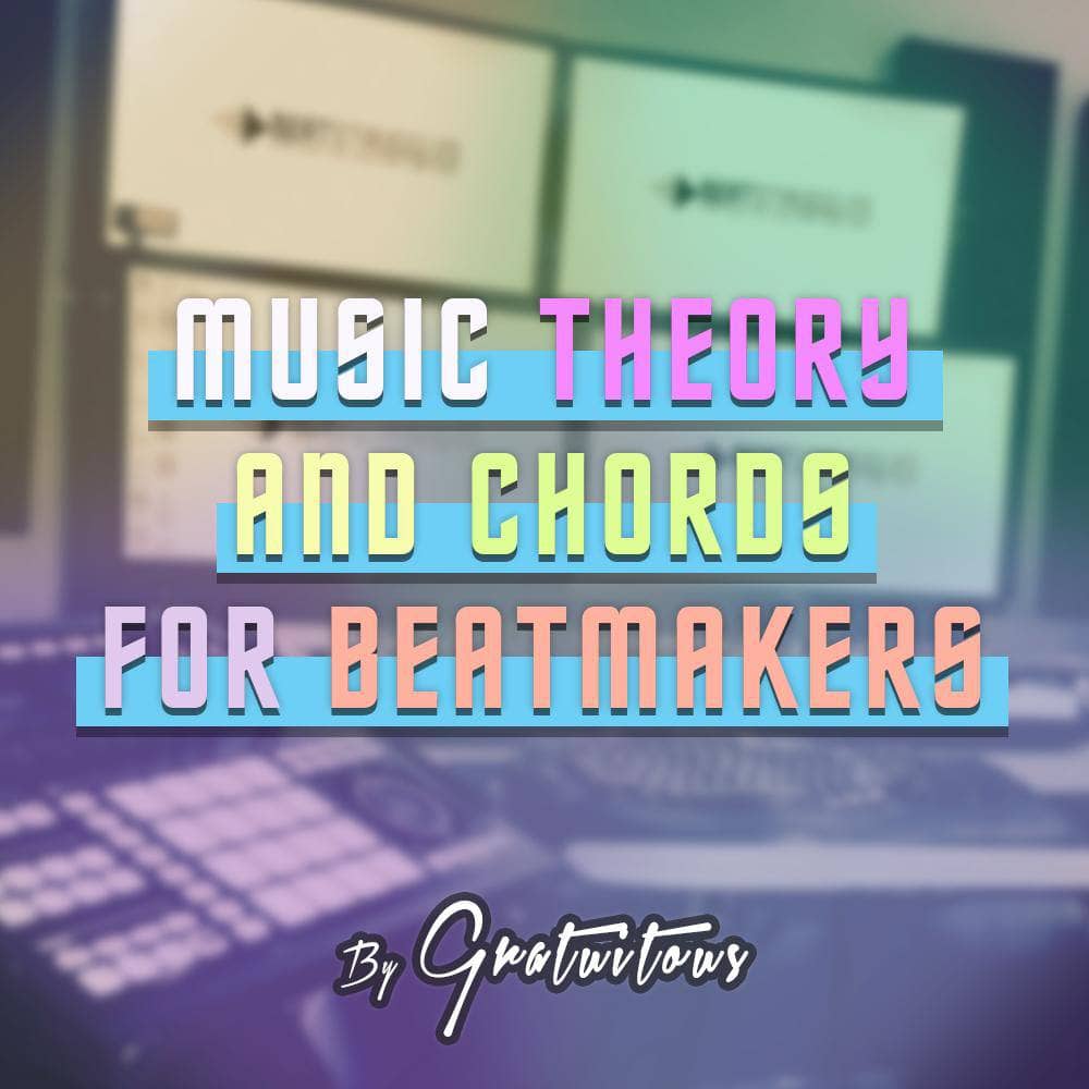 Music Theory And Chords For Beatmakers Modern Producers