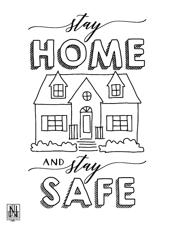 Download Stay Home and Stay Safe Coloring Sheet (Downloadable PDF) - Nico and Lala