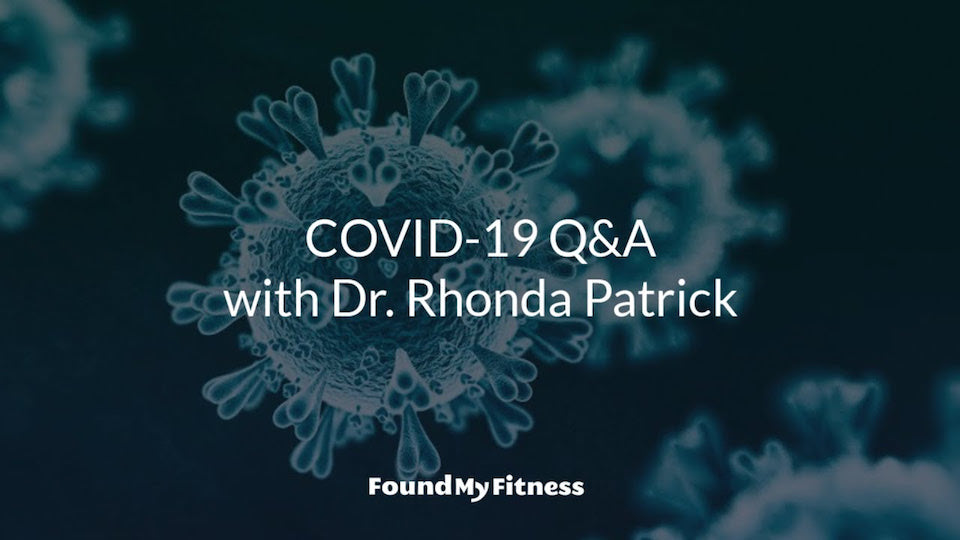 covid 19 with dr rhonda patrick