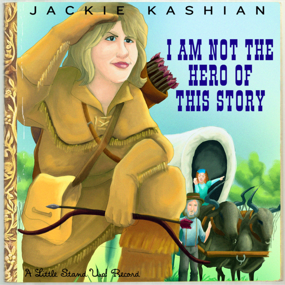 Jackie Kashian I Am Not The Hero Of This Story Download Stand Up Records