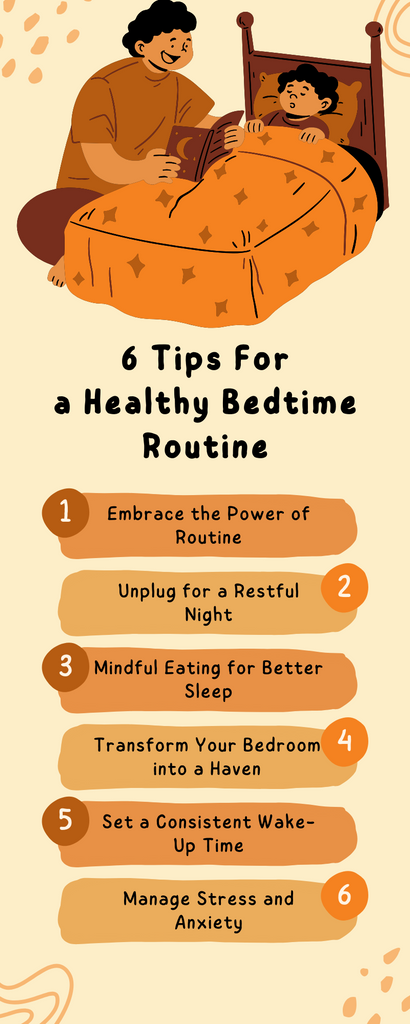 6 Tips A Healthy Bedtime Routine