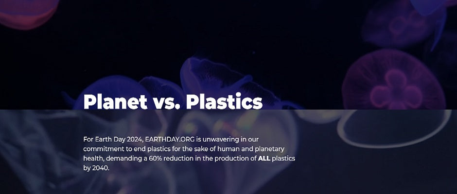Earth Day - Planet vs. Plastic 2024 Theme
