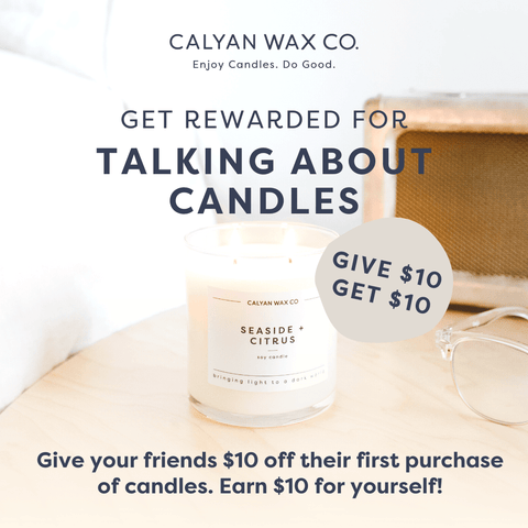 give $10 get $10 reward program calyan wax co