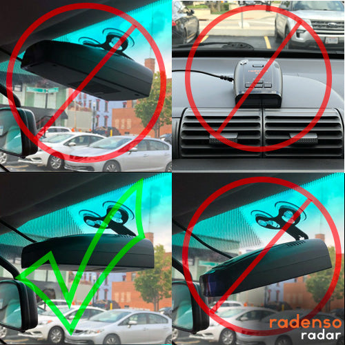 How to properly install your Windshield mounted Radenso Radar Detector - versus three incorrect ways shown in the image.