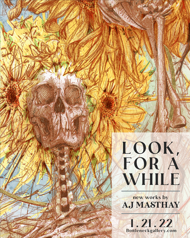 LOOK, FOR A A WHILE: ONLINE SHOWCASE BY AJ MASTHAY - ON SALE INFO!