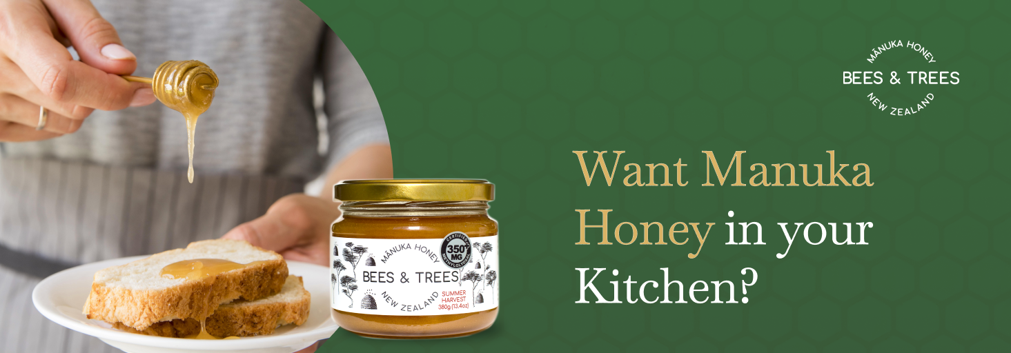 Want Manuka Honey in your Kitchen?