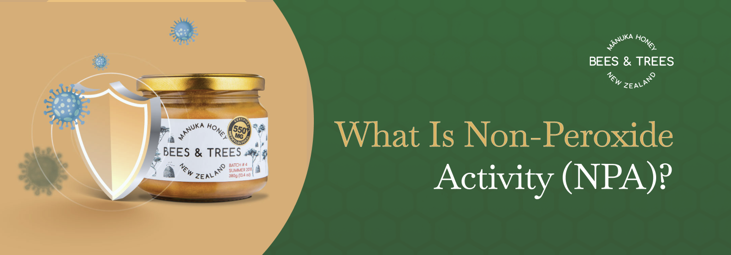 What Is Non-Peroxide Activity (NPA)?