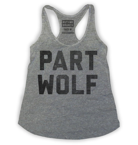 Part Wolf Womens Tank Top from Buy Me Brunch