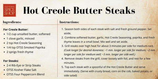 OTSS Hot Creole Butter Steak Recipe
