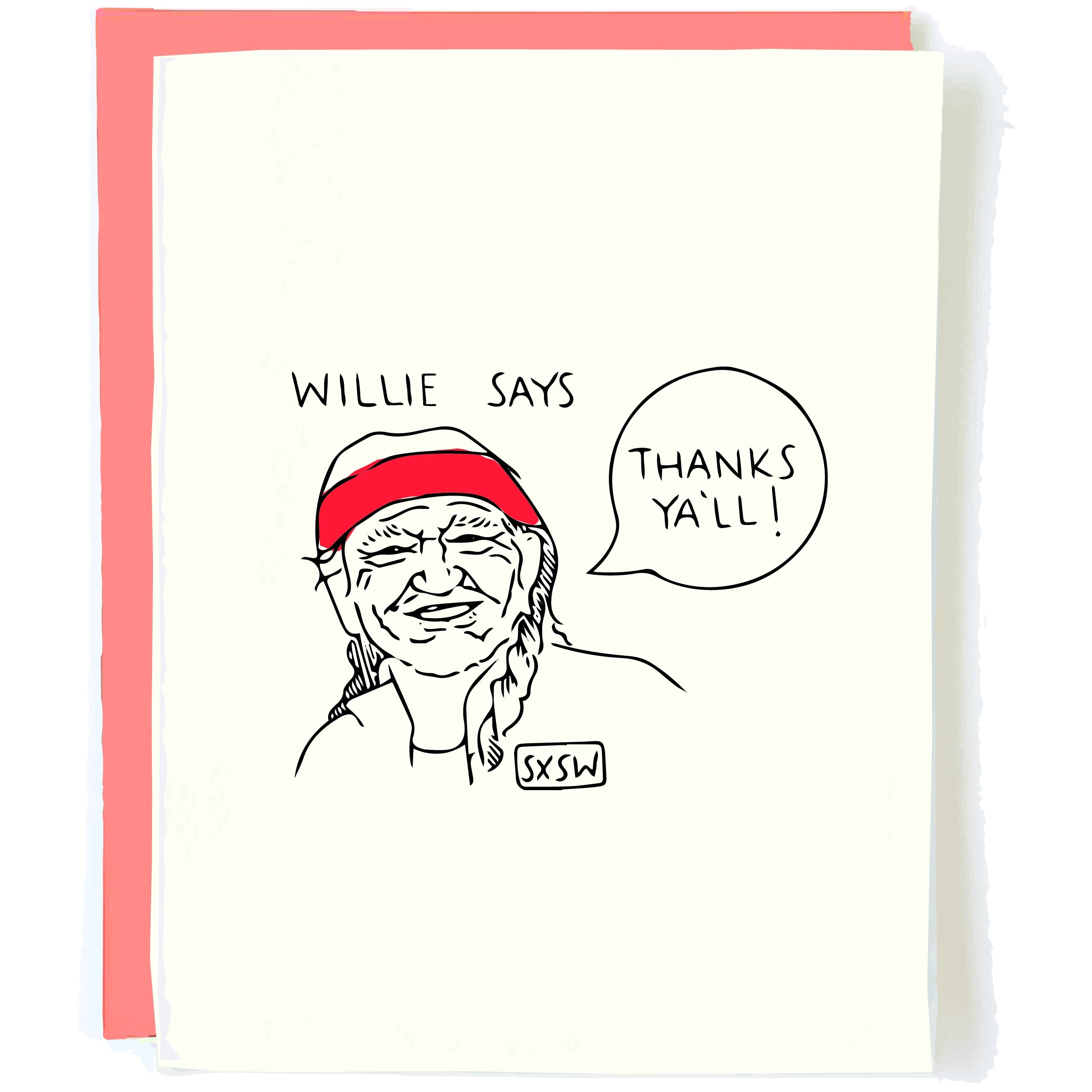 Willie Says