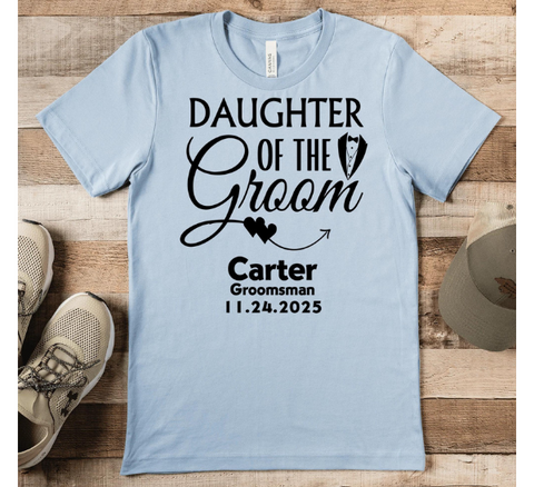 Daughter Of The Groom Tee Shirt