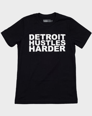 detroit hustles harder t shirt