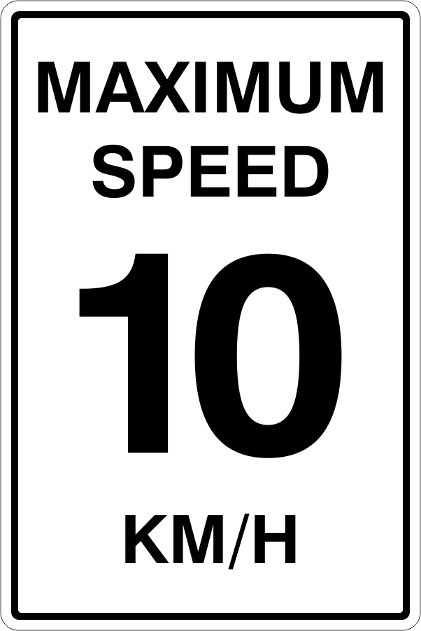 Maximum Speed Parking Sign 10km H Sign Network Architectural Products